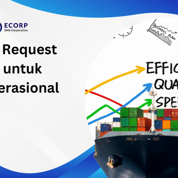 Fuel Bunker Request pada Ellipse untuk Efisiensi Operasional Kapal